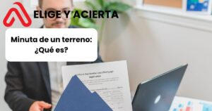 que es la minuta de un terreno